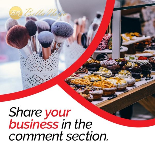 Share Your Business! - BellaNaija