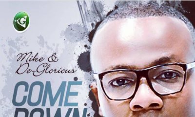 BellaNaija - New Music: Mike & De-Glorious - Come Down