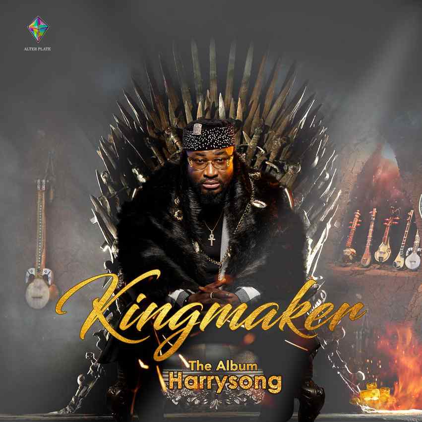The Kingmaker! Harrysong unveils Cover Art & Tracklist for New Album