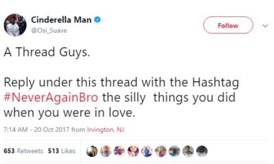 #NeverAgainBro: Twitter Users give accounts of Love Tales gone sour