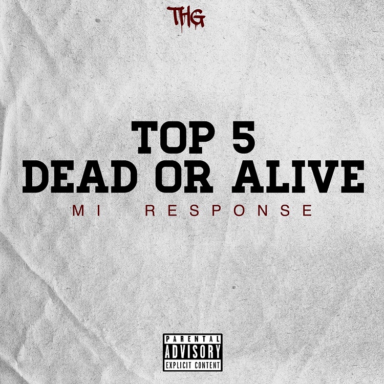 New Music: Payper - Top 5 Dead or Alive (M.I Response)
