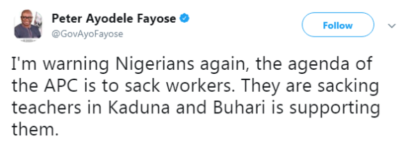 Ayo Fayose weighs in Kaduna Government's sack of over 20,000 Teachers - BellaNaija