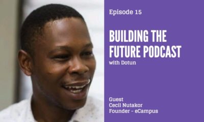 Building a Company that is Innovating the Way Students Learn in Africa | Cecil Nutakor talks to Dotun on “Building the Future” Podcast - BellaNaija