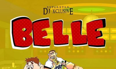 New Music: DJ Xclusive - Belle