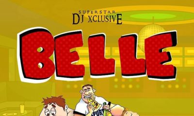 New Music: DJ Xclusive - Belle