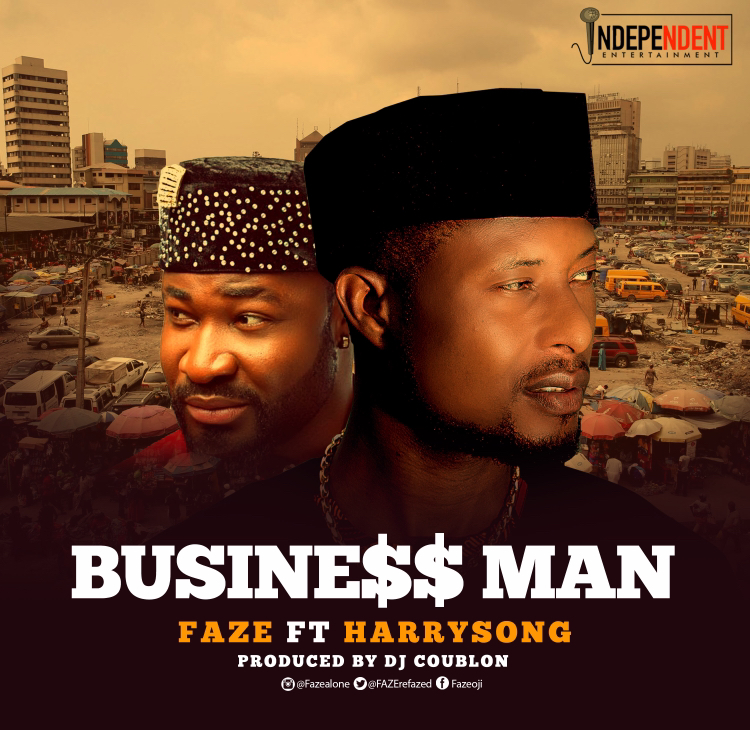 It's all about the ?! Faze returns with New Single "Business Man" feat. Harrysong | Listen on BN