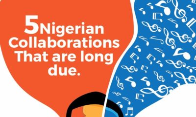 #MusicallyWithMichael: These Nigerian collaborations are long due