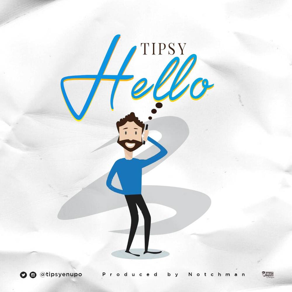 New Music: Tipsy - Hello