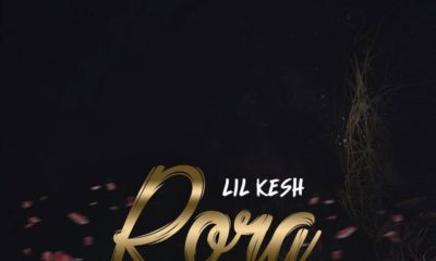 New Music: Lil Kesh - Rora