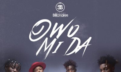 Fast rising Hip Hop crew Street Billionaires unveils second single "Owo Mi Da" | Listen on BN