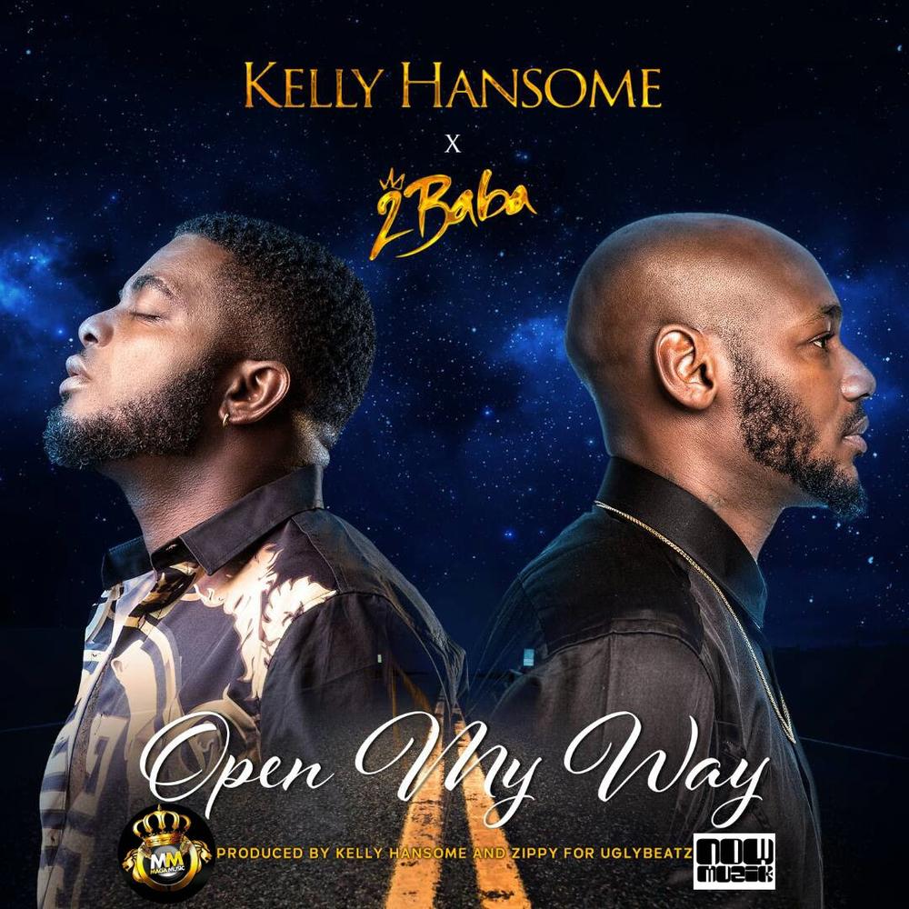 New Music: Kelly Hansome feat. 2Baba - Open My Way