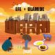 Area!? Efe & Olamide collaborate on New Single "Warri" | Listen on BN