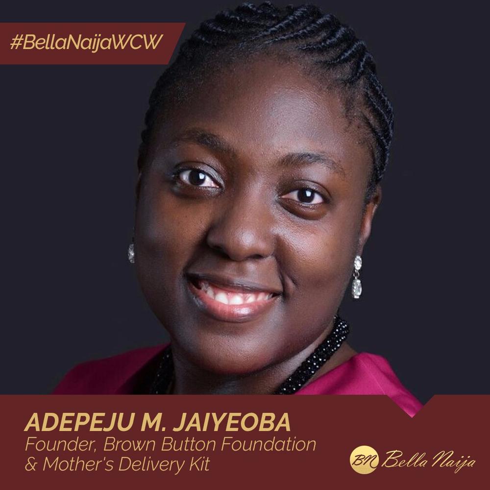 #BellaNaijaWCW: How Adepeju Jaiyeoba is Delivering Hope to Mothers with Brown Button Foundation