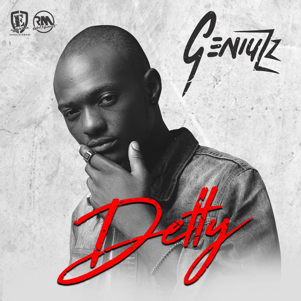 New Music: Geniuzz - Detty