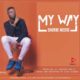 New Music: Shorae Moore - My Way