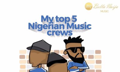 #MusicallyWithMichael: My top 5 Nigerian Music crews of all time