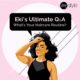 BN Style Editor Eki Ogunbor shares her Haircare Routine in "Eki's Ultimate Q & A"