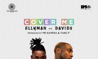 New Music: Ellyman feat. Davido - Cover Me