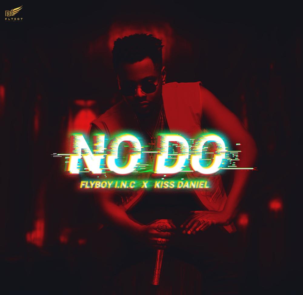Kiss Daniel unveils New Single under Flyboy INC "No Do" | Listen on BN