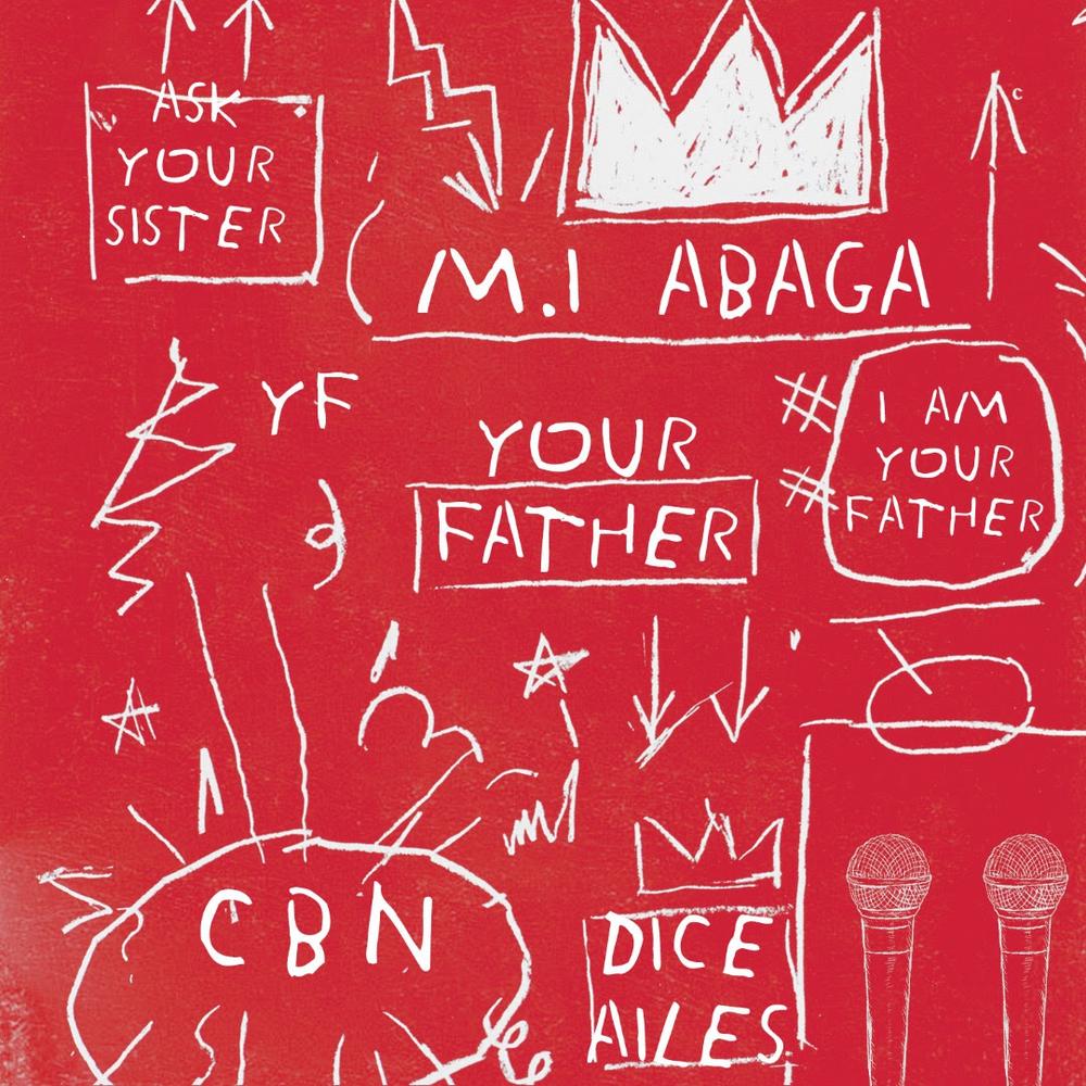 New Music: M.I feat. Dice Ailes - Your Father