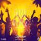 Nothing but "Good Vibes"! Iyanya teams up with Team Salut on New Single | Listen on BN