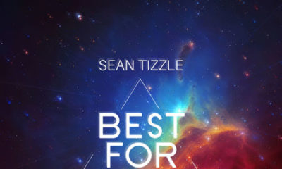 New Music: Sean Tizzle - Best For You