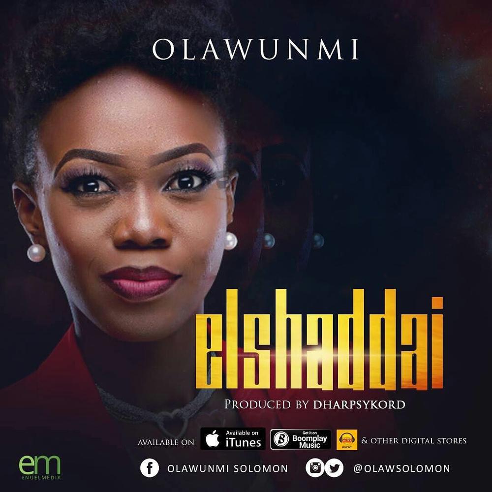 New Music: Olawunmi - El Shaddai