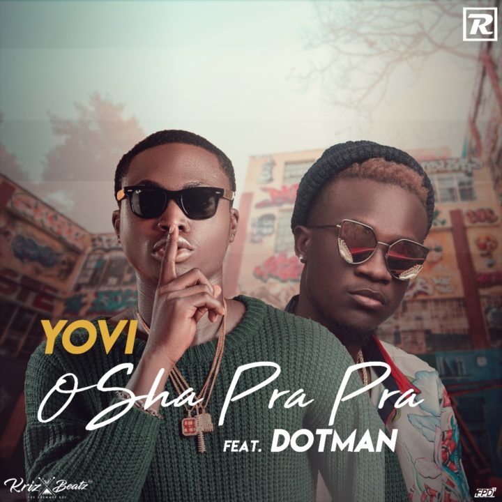 New Video: Yovi feat. Dotman - Osha Pra Pra (Remix)