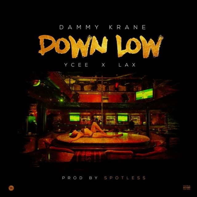 Dammy Krane announces forthcoming "Leader Of The Streets" EP | Listen to "Down Low" feat. Ycee & L.A.X.