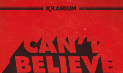 New Music: Kranium - Can't Believe (DJ Tunez & Mut4y Remix)