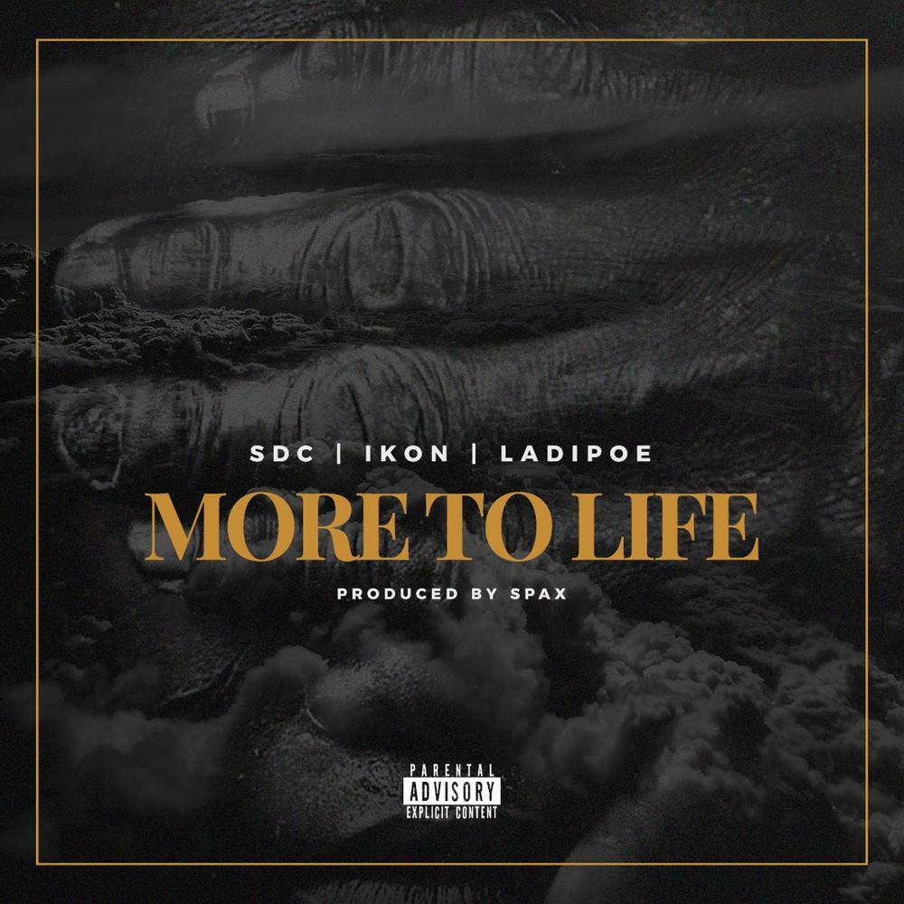 New Music: SDC x Poe x Ikon - More To Life