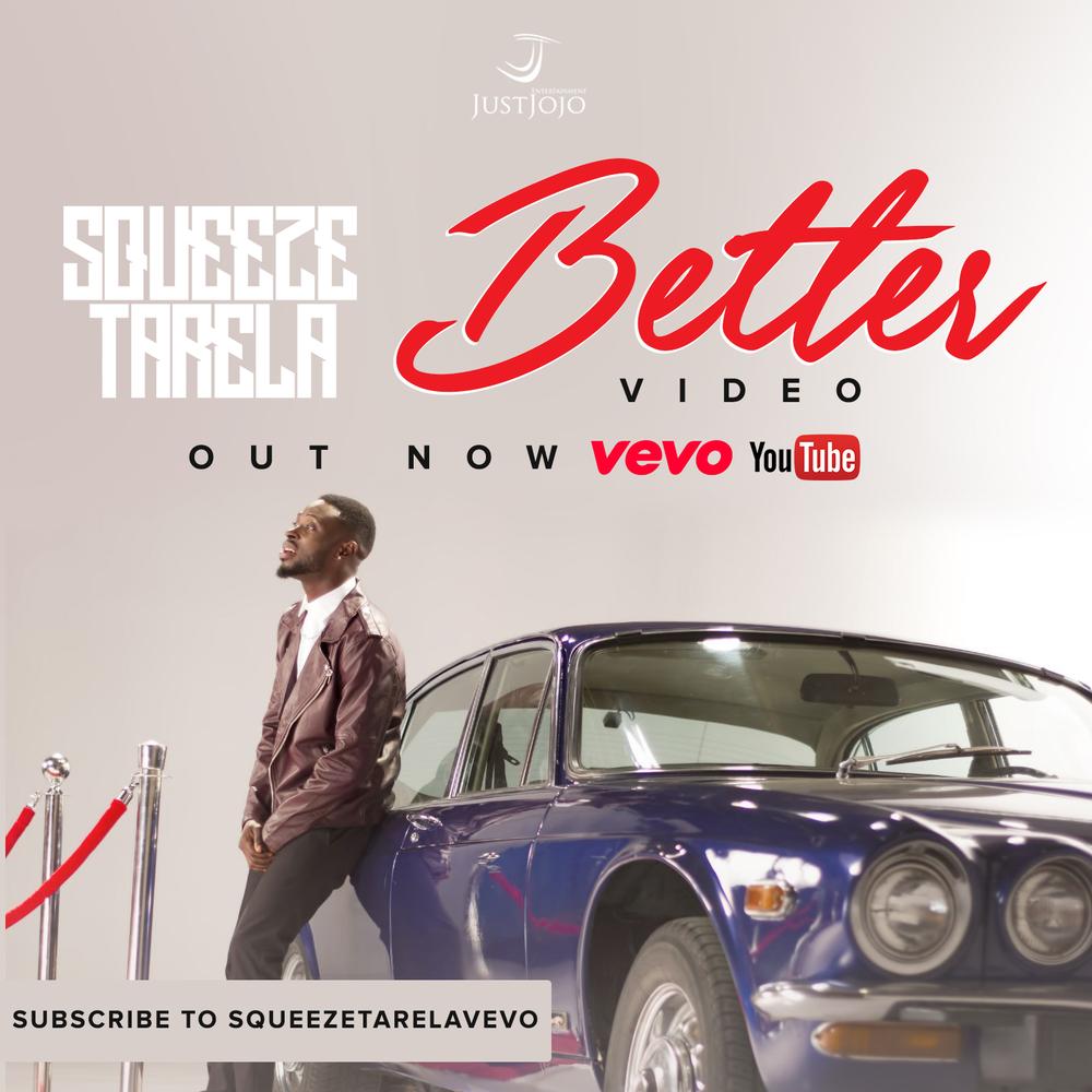 New Video: Squeeze Tarela - Better