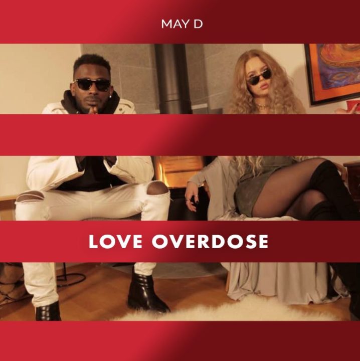 May D wants to give you "Love Overdose" | Listen to his New Single on BN