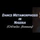 EmmaOhMaGod chronicles the "Dance Metamorphosis in Nigeria" on Hilarious New Video" | WATCH