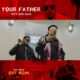 New Video: M.I Abaga feat. Dice Ailes - Your Father