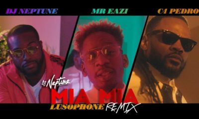 DJ Neptune releases Music Video for Lusophone Version of New Single "Mia Mia" feat. Mr Eazi & C4 Pedro