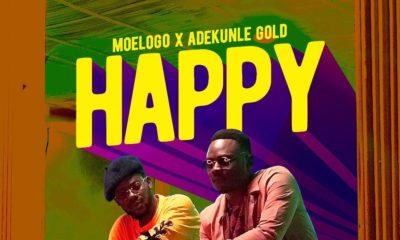 Moelogo & Adekunle Gold are choosing to be "Happy" | Listen to their New Single on BN
