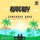 New Music: Rudeboy - Somebody Baby
