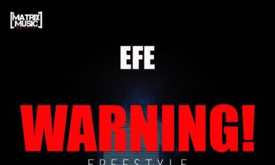 Efe is sending out a "Warning" to Critics with New Freestyle | Listen on BN