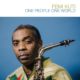 Femi Kuti unveils 10th Studio Album "One People, One World"