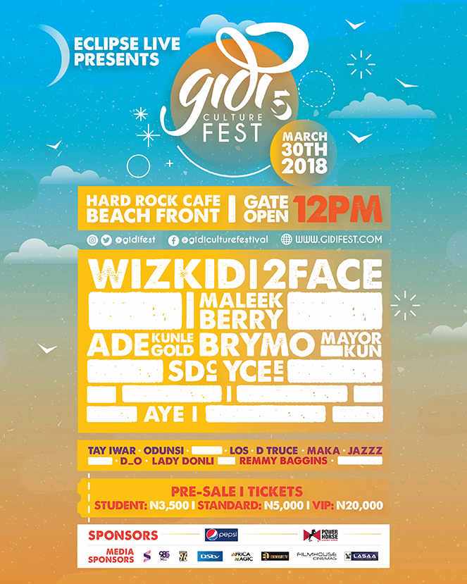 Wizkid, 2Baba, Adekunle Gold to Headline Gidi Fest 2018