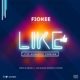 New Music: Fiokee - Like (Acoustic Version)