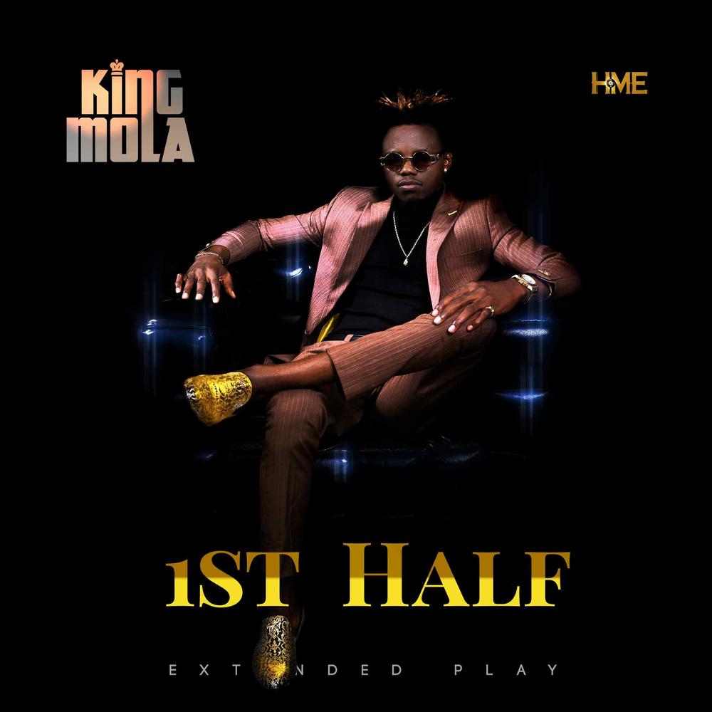 New EP: King Mola - First Half