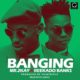 New Music: Mr 2Kay feat. Reekado Banks - Banging