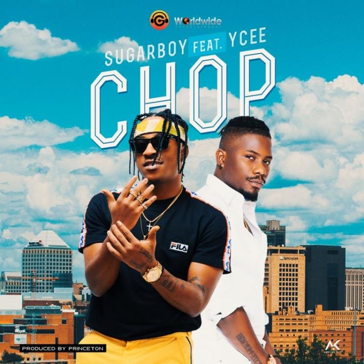 New Music: Sugarboy feat. Ycee - Chop