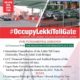 #OccupyLekkiTollGate Protest to take place on Friday Morning