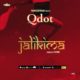 New Music: Qdot - Jalikima