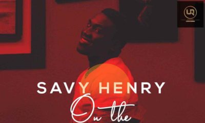 New Music: Savy Henry - On The Radio