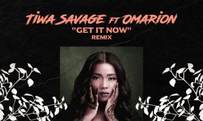 The Queen! ? Tiwa Savage features Omarion on Remix for Hit Single "Get It Now" | Stream on BN