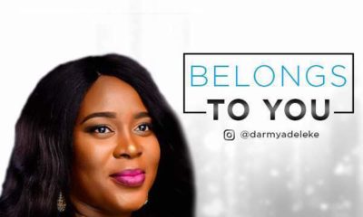 New Music: Darmy Adeleke - Belongs To You